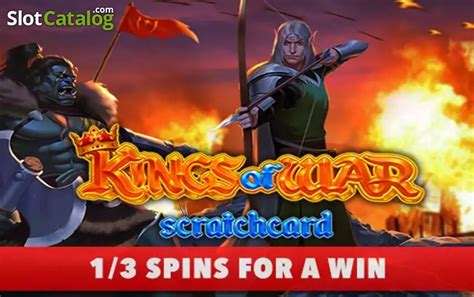 Kings Of War Scratchcard Slot Grátis